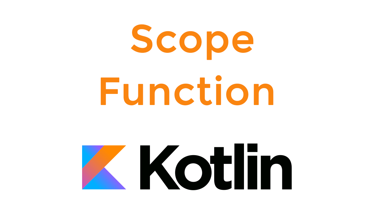 آموزش scope function در کاتلین
